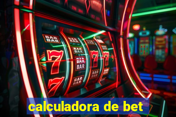 calculadora de bet